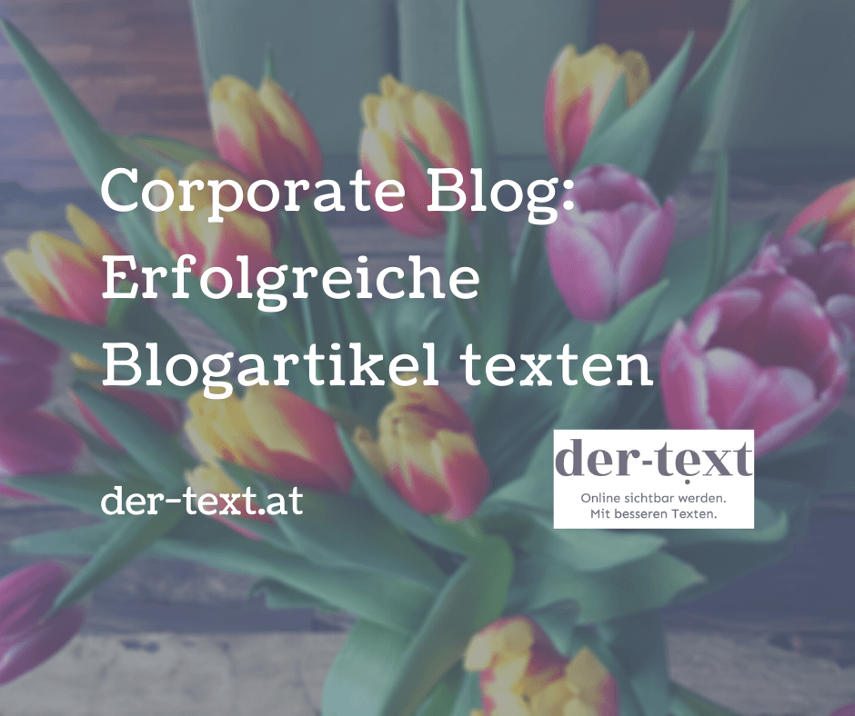 Corporate Blog 3: Erfolgreiche Blogartikel texten