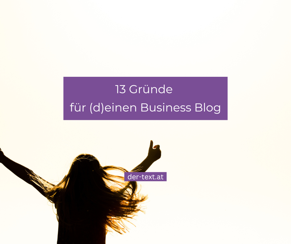 13 Gründe für deinen Business Blog
